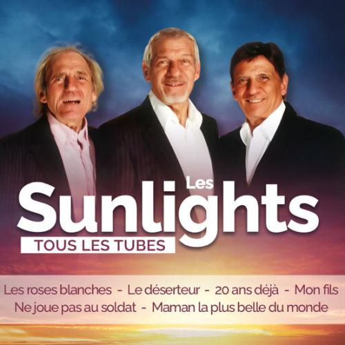 L'album des Sunlights   : Tous les tubes