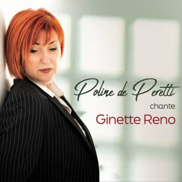 Poline de Peretti chante Ginette Reno
